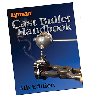 Cast Bullet Handbook 4th Edition